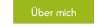 Über mich.